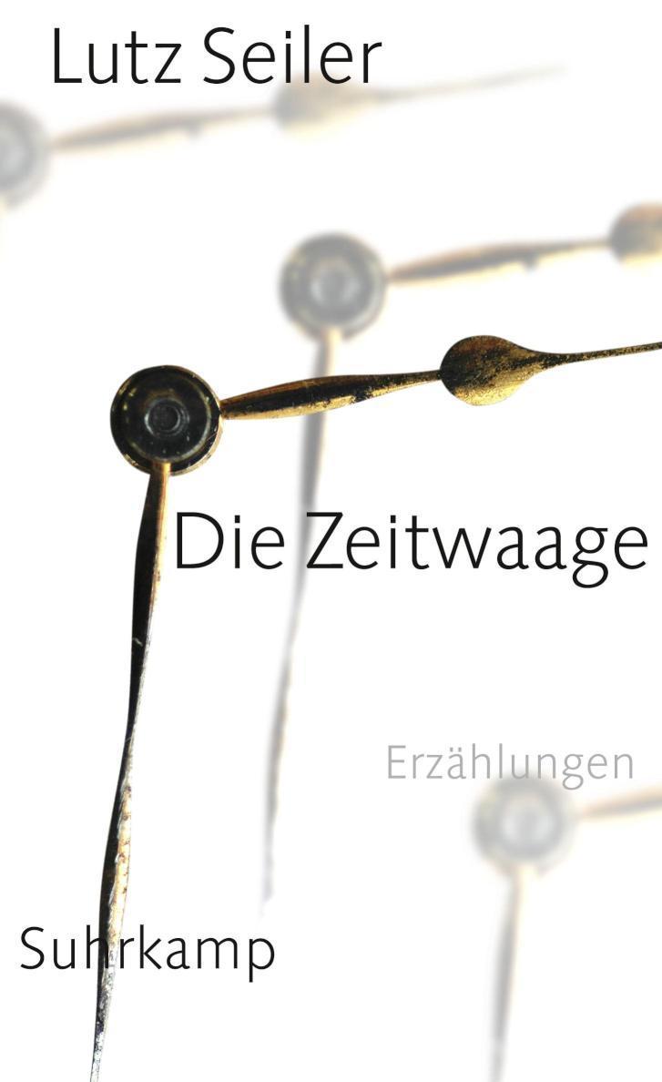 Die Zeitwaage Erzählungen | Georg-Büchner-Preis 2023