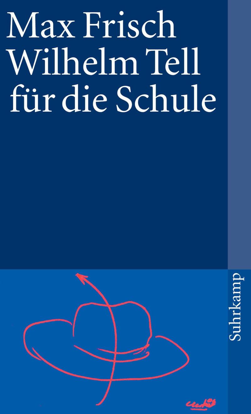 Wilhelm Tell für die Schule 