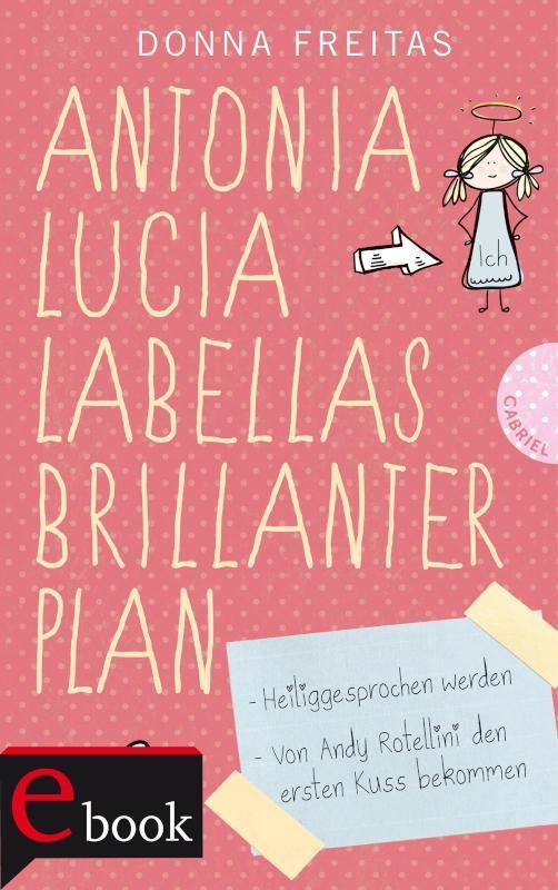Antonia Lucia Labellas brillanter Plan 