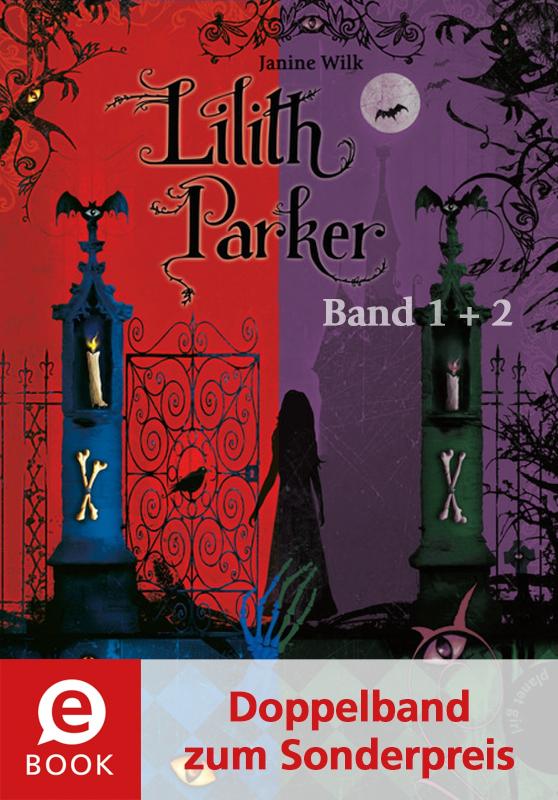Lilith Parker 1&2 (Doppelband) Insel der Schatten; Der Kuss des Todes