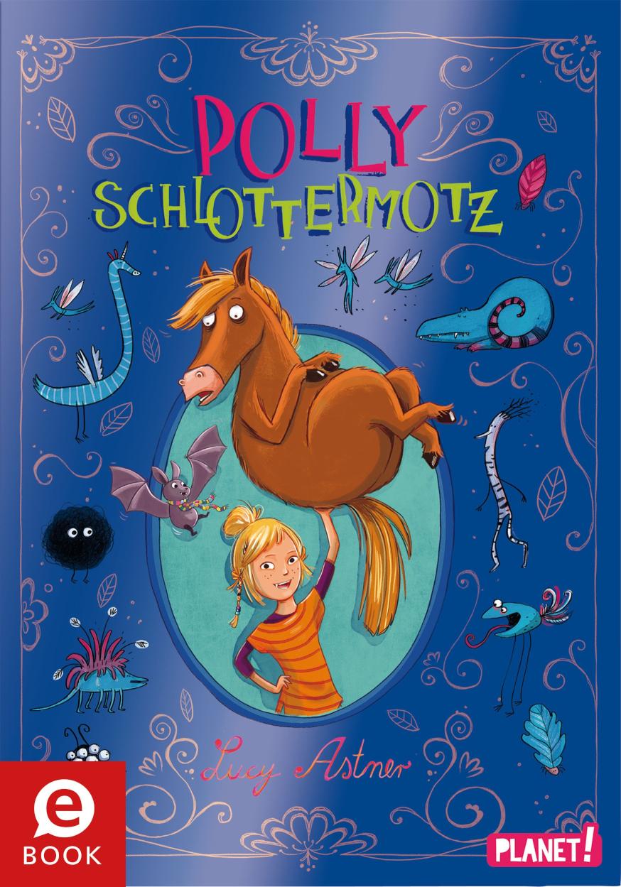 Polly Schlottermotz 1: Polly Schlottermotz Lustige Vampir-Reihe zum Schmökern