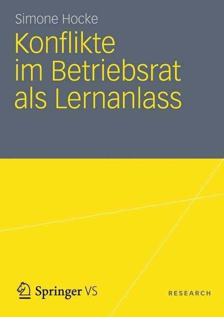 Konflikte im Betriebsrat als Lernanlass 