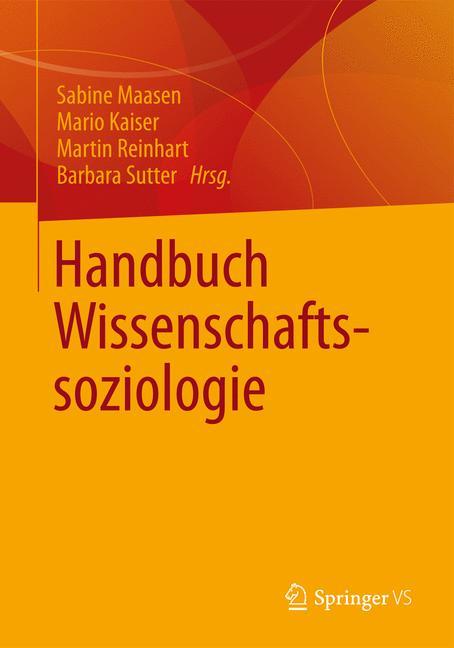 Handbuch Wissenschaftssoziologie 