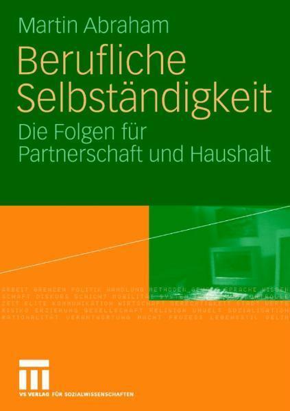 Berufliche Selbständigkeit Die Folgen für Partnerschaft und Haushalt