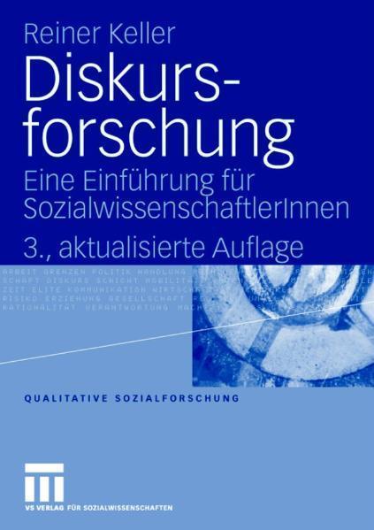 Diskursforschung Eine Einführung für SozialwissenschaftlerInnen
