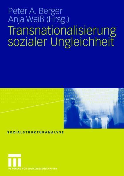 Transnationalisierung sozialer Ungleichheit 