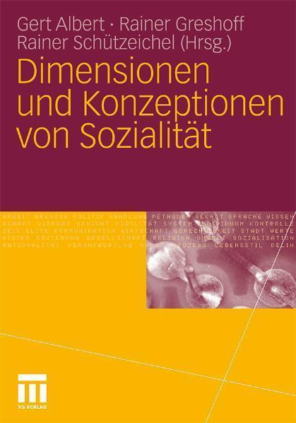 Dimensionen und Konzeptionen von Sozialität 