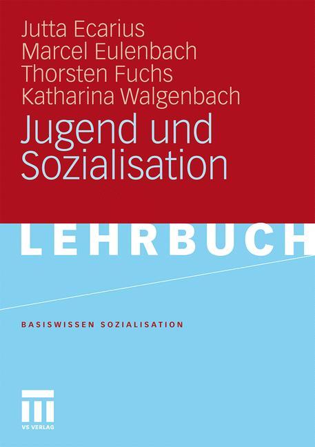 Jugend und Sozialisation 