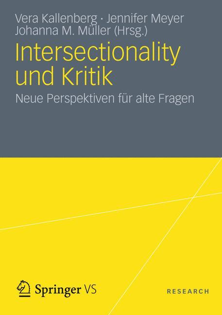 Intersectionality und Kritik Neue Perspektiven für alte Fragen
