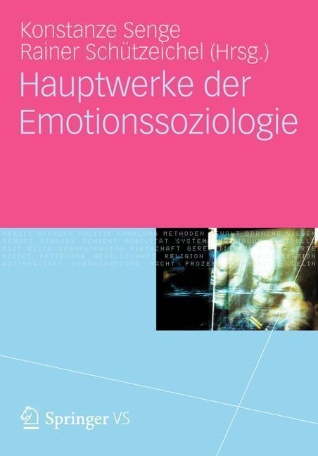 Hauptwerke der Emotionssoziologie 