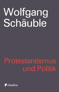 Protestantismus und Politik 