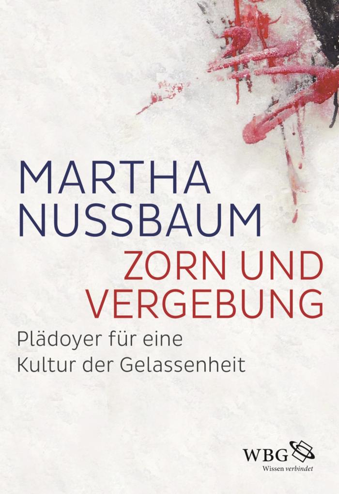 Zorn und Vergebung Plädoyer für eine Kultur der Gelassenheit