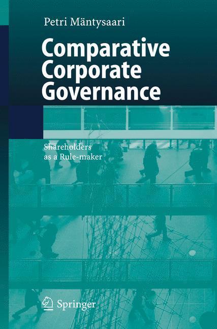 Comparative Corporate Governance Shareholders as a Rule-maker