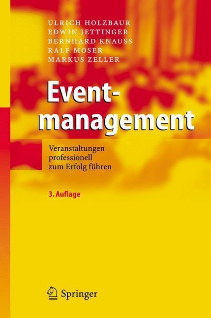 Eventmanagement Veranstaltungen professionell zum Erfolg führen