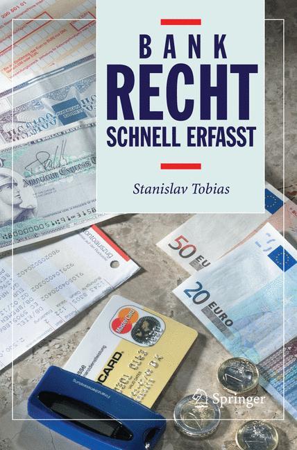 Bankrecht - Schnell erfasst 