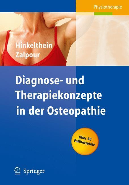 Diagnose- und Therapiekonzepte in der Osteopathie 