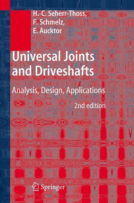 Universal Joints and Driveshafts Analysis, Design, Applications
