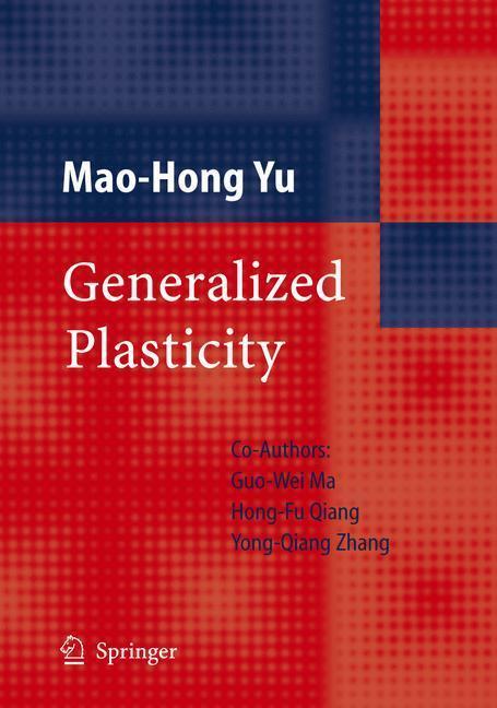 Generalized Plasticity 