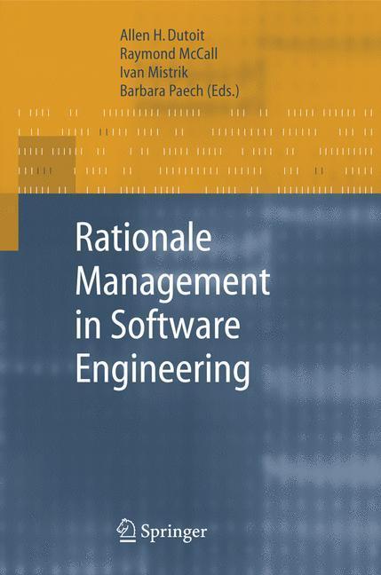 Rationale Management in Software Engineering 
