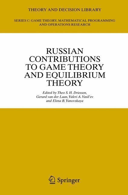 Russian Contributions to Game Theory and Equilibrium Theory 