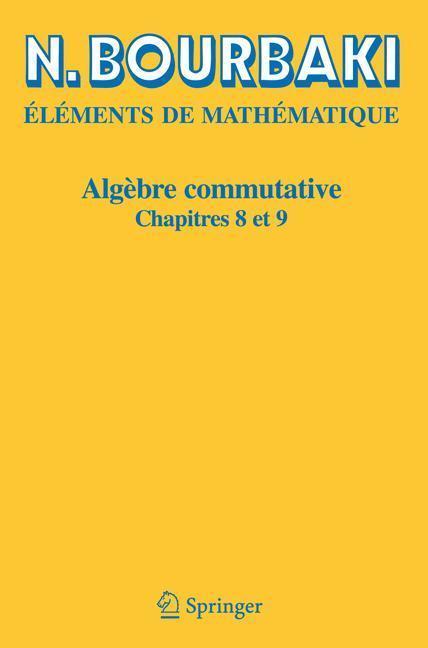 Algèbre commutative Chapitres 8 et 9