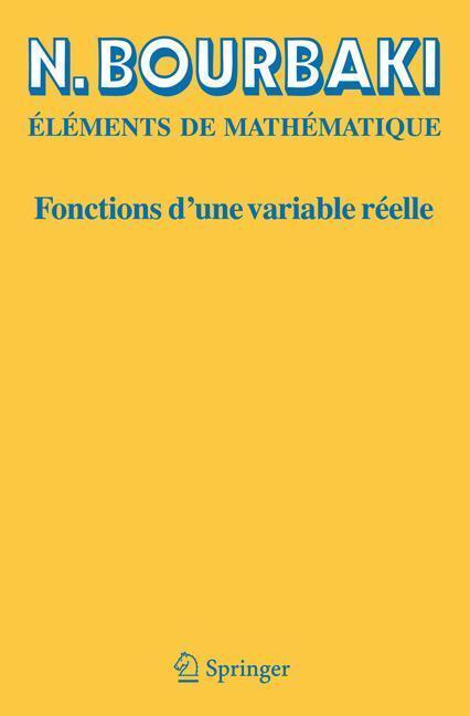 Fonctions d'une variable réelle Théorie élémentaire