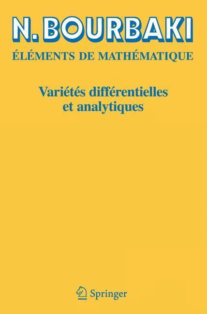 Variétés différentielles et analytiques Fascicule de résultats