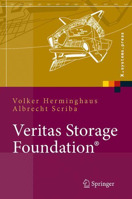 Veritas Storage Foundation® High End-Computing für UNIX, Design und Implementation von Hochverfügbarkeitslösungen mit VxVM und VCS