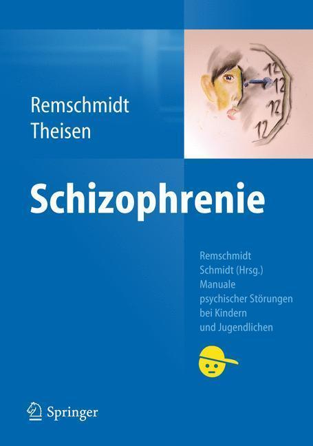 Schizophrenie Manuale psychischer Störungen bei Kindern und Jugendlichen