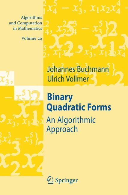 Binary Quadratic Forms An Algorithmic Approach