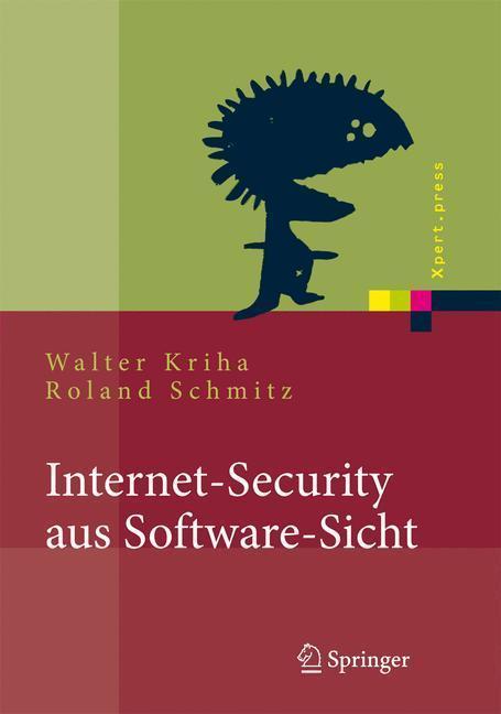Internet-Security aus Software-Sicht Grundlagen der Software-Erstellung für sicherheitskritische Bereiche