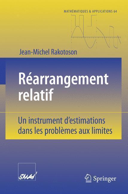 Réarrangement Relatif Un instrument d'estimations dans les problèmes aux limites