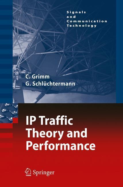 IP-Traffic Theory and Performance 