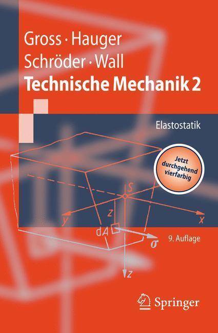 Technische Mechanik Band 2: Elastostatik