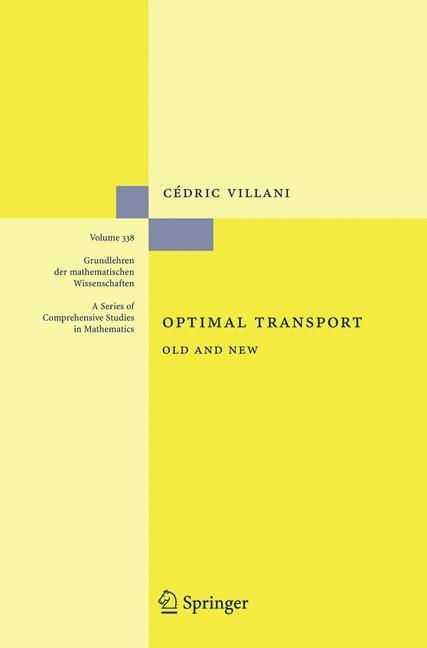 Optimal Transport Old and New