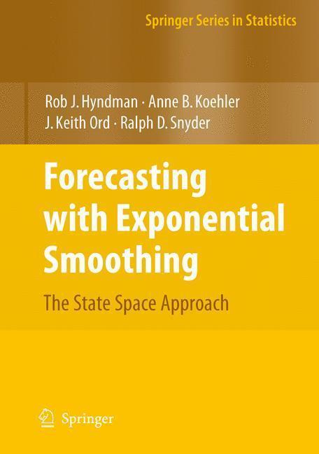 Forecasting with Exponential Smoothing The State Space Approach