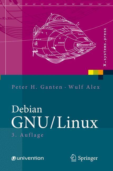 Debian GNU/Linux Grundlagen, Einrichtung und Betrieb