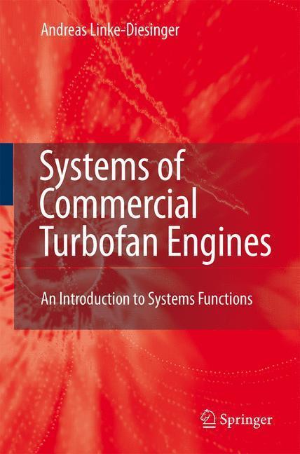 Systems of Commercial Turbofan Engines An Introduction to Systems Functions