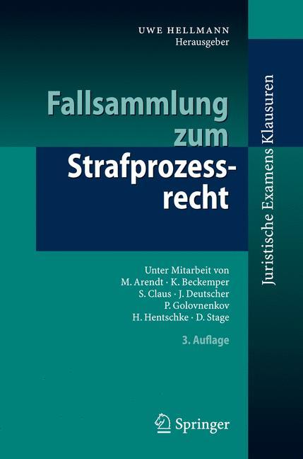 Fallsammlung zum Strafprozessrecht 