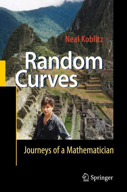 Random Curves Journeys of a Mathematician
