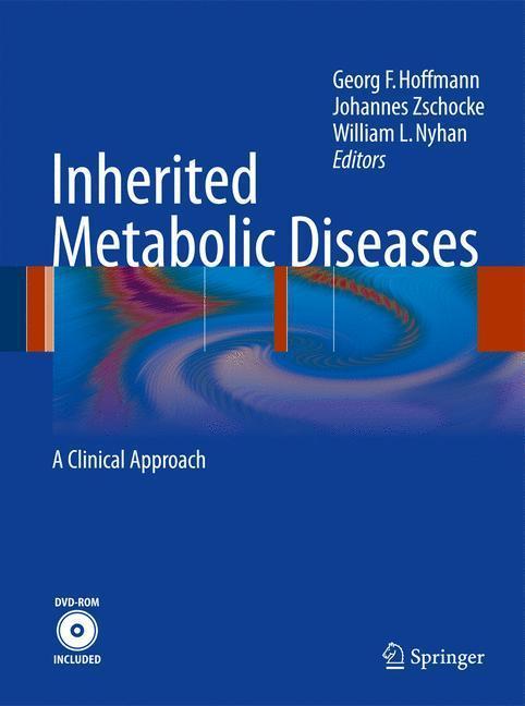 Inherited Metabolic Diseases A Clinical Approach