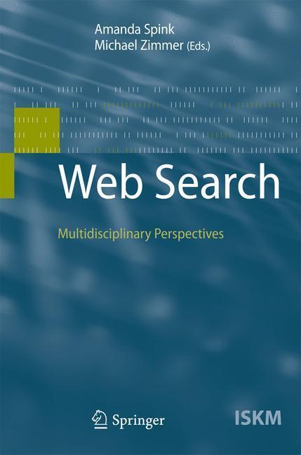 Web Search Multidisciplinary Perspectives