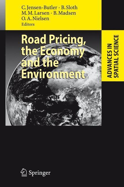 Road Pricing, the Economy and the Environment 