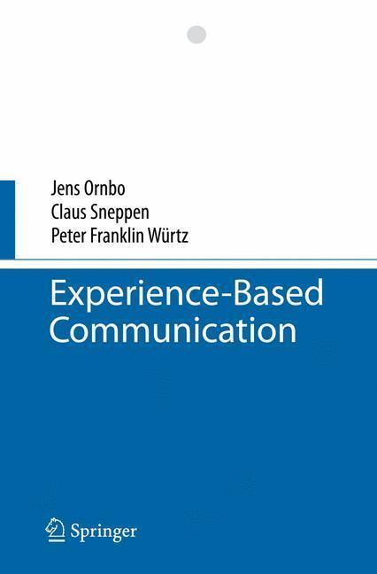 Experience-Based Communication 