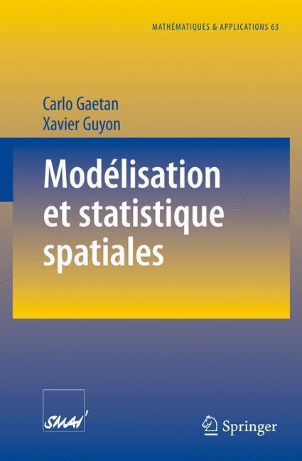 Modélisation et statistique spatiales 