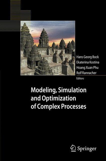 Modeling, Simulation and Optimization of Complex Processes Proceedings of the Third International Conference on High Performance Scientific Computing, March 6-10, 2006, Hanoi, Vietnam