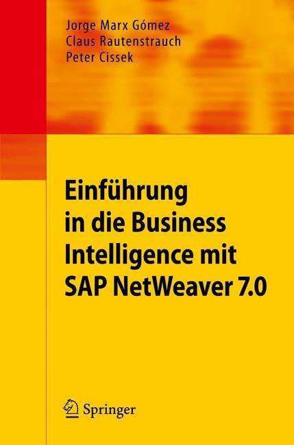 Einführung in Business Intelligence mit SAP NetWeaver 7.0 