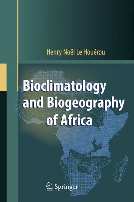 Bioclimatology and Biogeography of Africa 