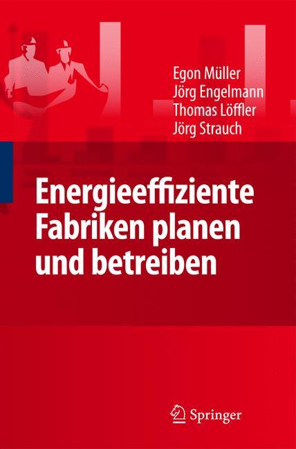 Energieeffiziente Fabriken planen und betreiben 