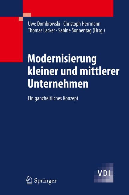 Modernisierung kleiner und mittlerer Unternehmen Ein ganzheitliches Konzept